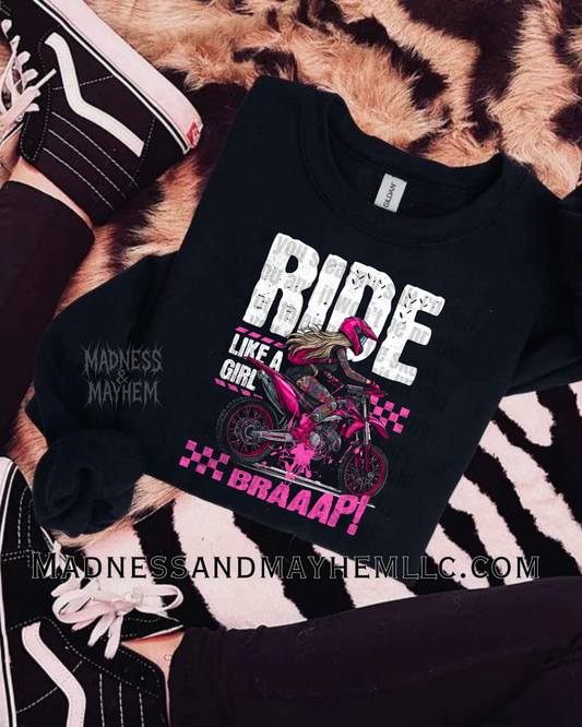 Ride like a girl sweatshirt