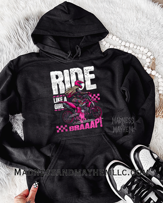 Ride like a girl hoodie