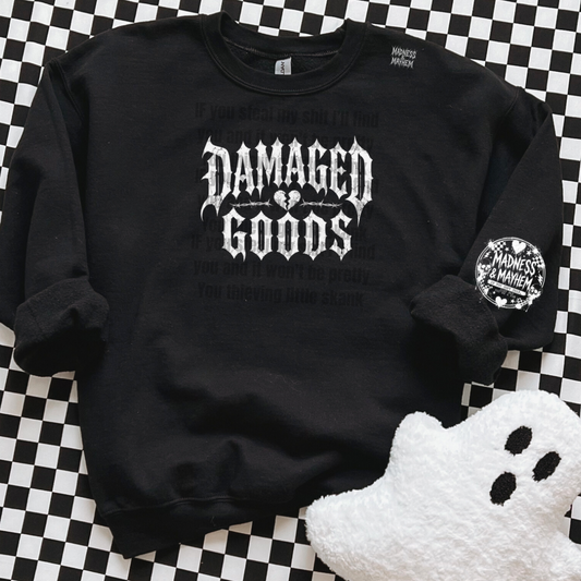 Damaged goods sweatshirt