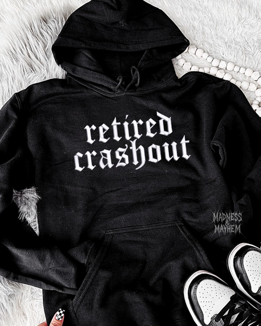 Retired crashout Embroidered Hoodie