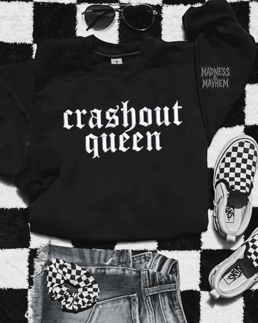 Crashout queen embroidered sweatshirt
