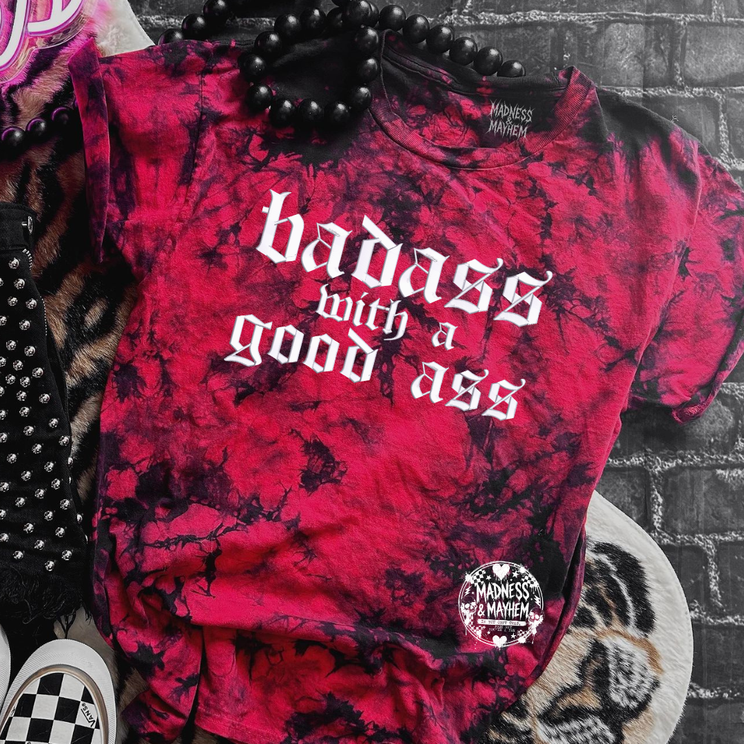 Red Badass with a good ass embroidered tie dye T-shirt