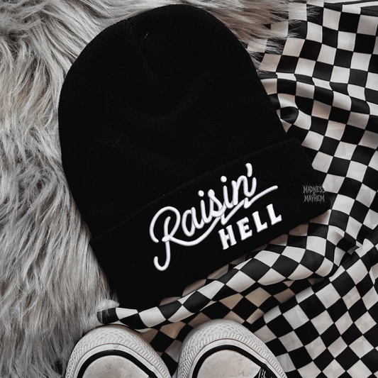 Raisin hell embroidered beanie