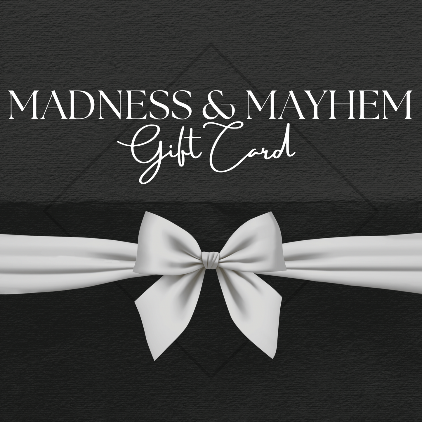 Madness & Mayhem Gift Card