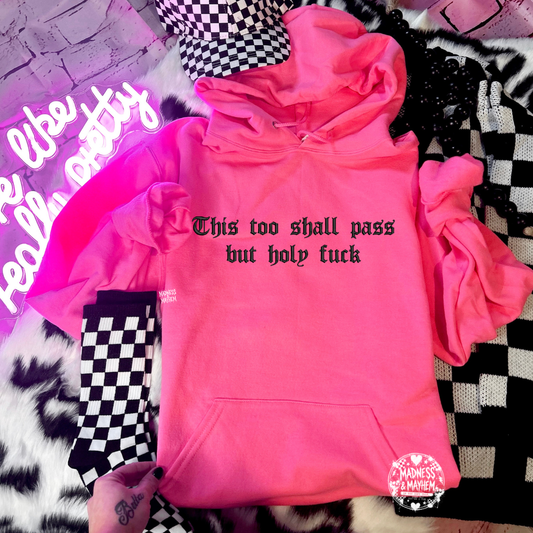Neon pink Holy fuck Embroidered Hoodie