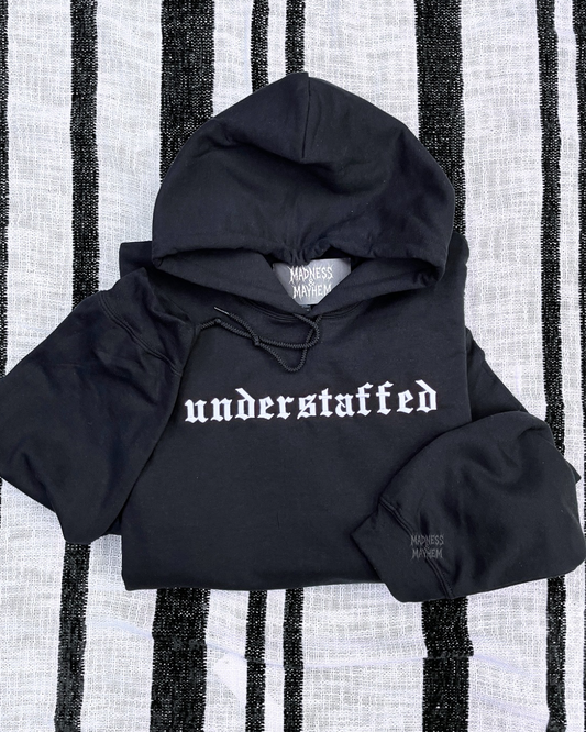Understaffed Embroidered Hoodie