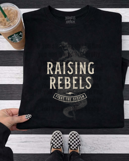 Raising rebels shirt