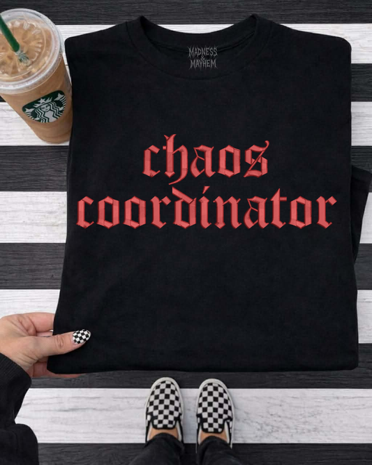 Chaos coordinator Embroidered Tshirt