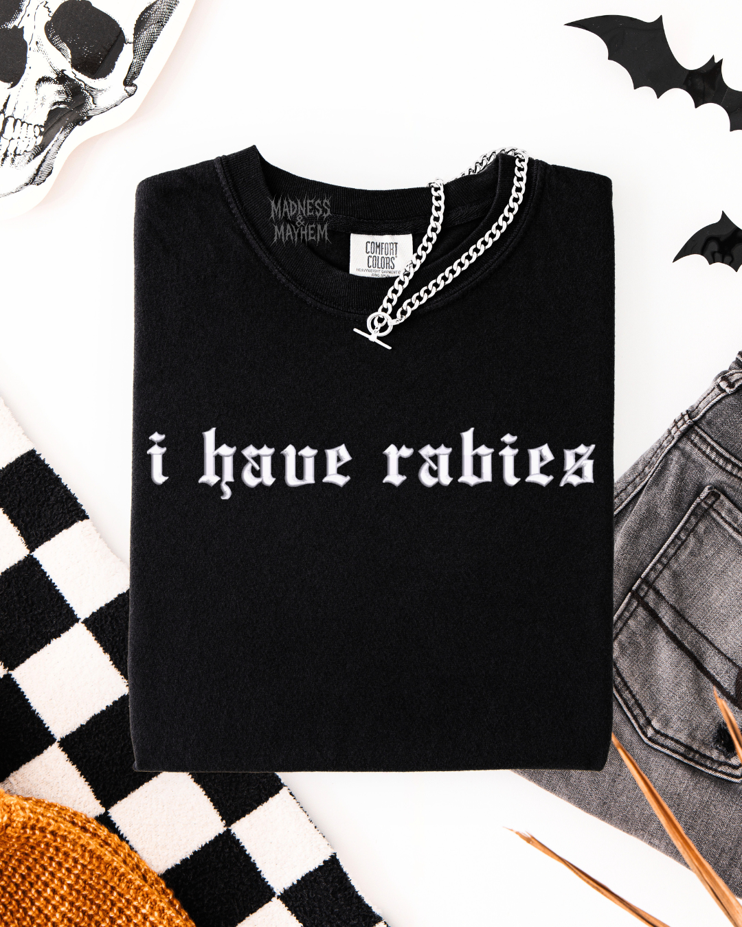 I have rabies Embroidered Tshirt