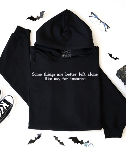 Left alone Embroidered Hoodie