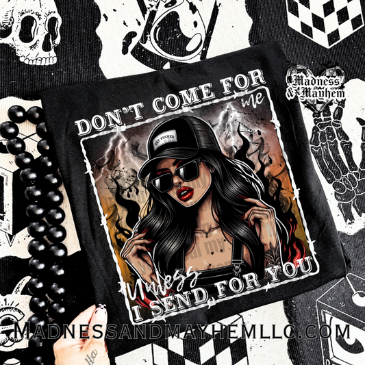 Don’t come for me exclusive Shirt