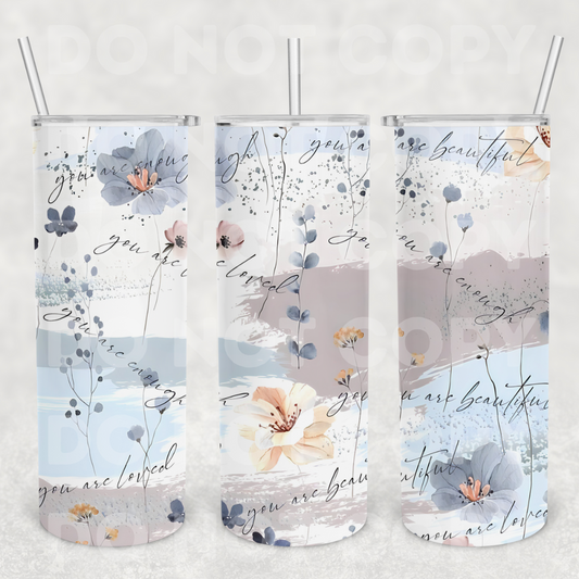 You Are Affirmations 20z Tumbler Wrap (sublimation transfer)