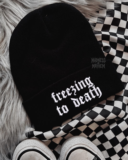 freezing to death embroidered beanie