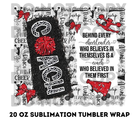 Cheer Coach  20z Tumbler Wrap (sublimation transfer)