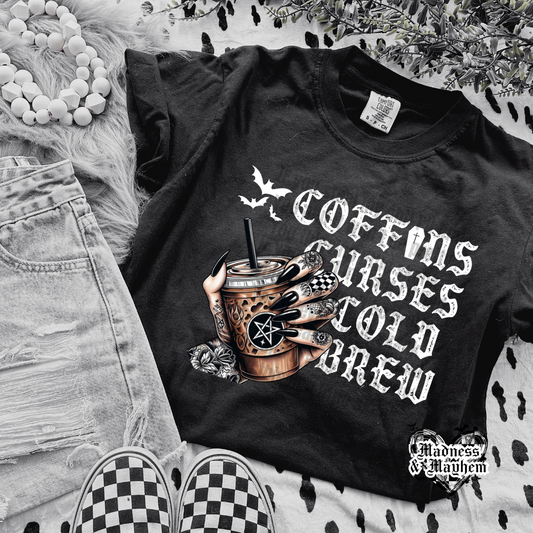 Coffins Curses and Cold Brew Shirt (finished product)