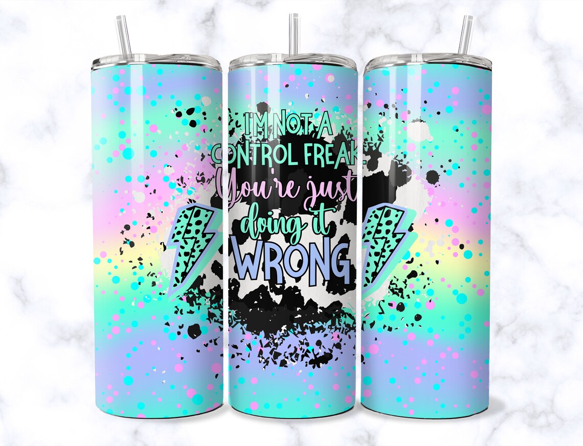 Control Freak 20z Tumbler Wrap (sublimation transfer)