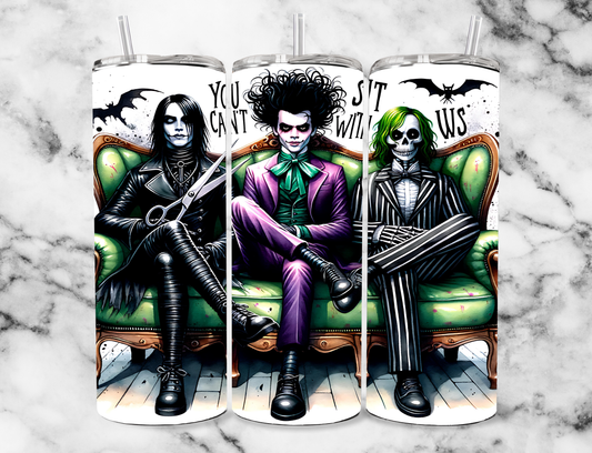 You can't sit with us 20z Tumbler Wrap (sublimation transfer)