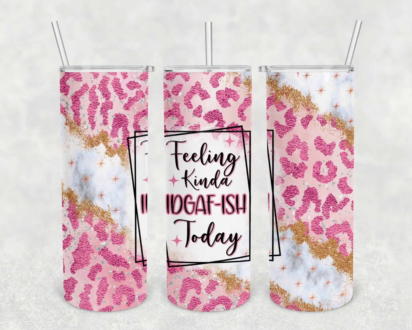 IDGAF-ish 20z Tumbler Wrap (sublimation transfer)