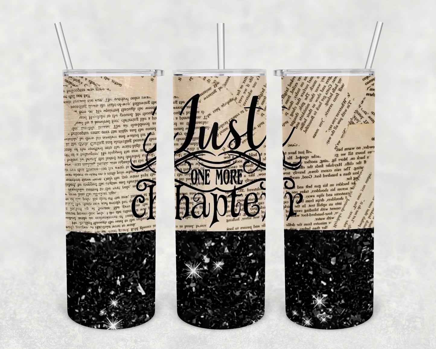 Just one more chapter black glitter 20 oz tumbler (finished product)