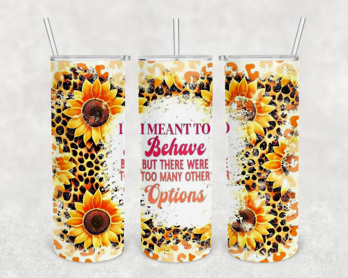 Meant to behave 20z Tumbler Wrap (sublimation transfer)