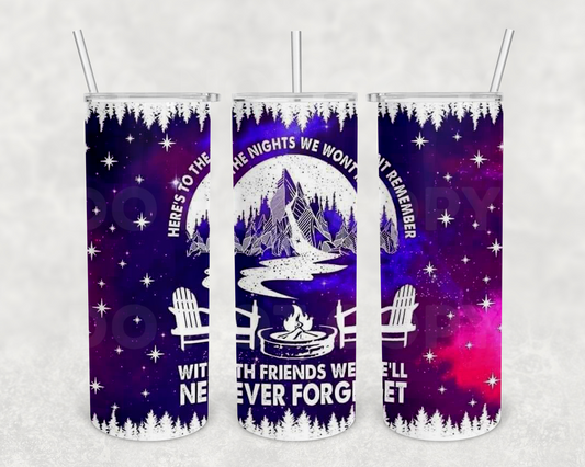 Nights we won't remember 20z Tumbler Wrap (sublimation transfer)