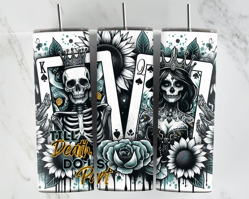 til death king and queen 20oz Tumbler Wrap (sublimation transfer)