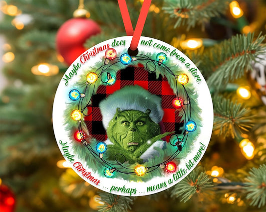 Christmas means more Grinch Sublimation Ornament Transfer