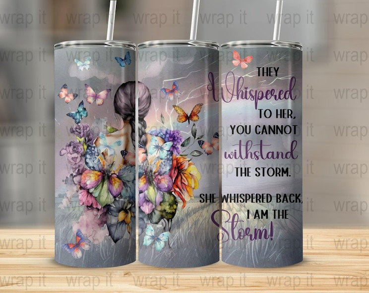 I am the storm 20z Tumbler Wrap (sublimation transfer)