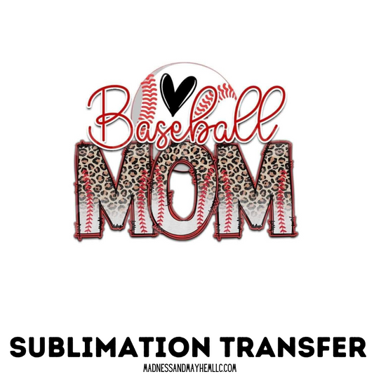 Baseball Mom sublimation shirt transfer