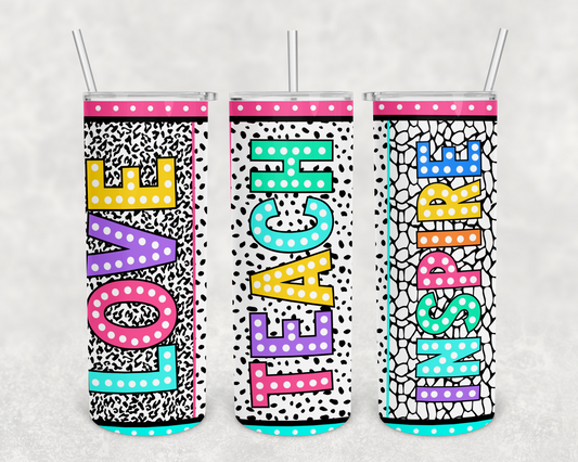 Teach love inspire dalmation 20z Tumbler Wrap (sublimation transfer)