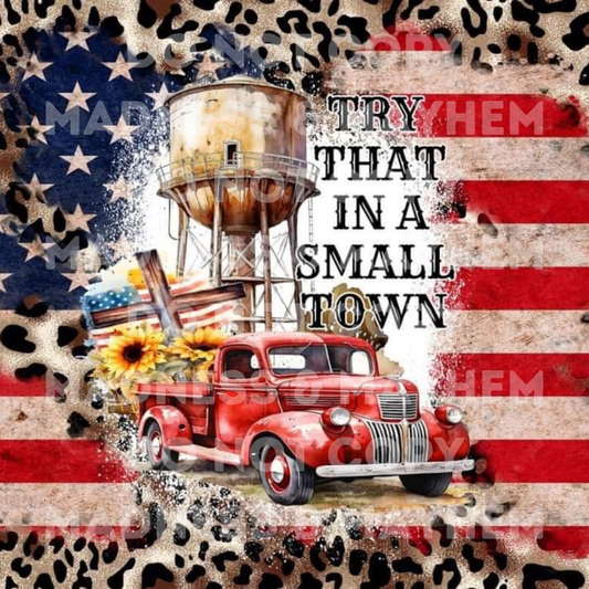 Leopard Try That In a Small Town 20z Tumbler Wrap (sublimation transfer