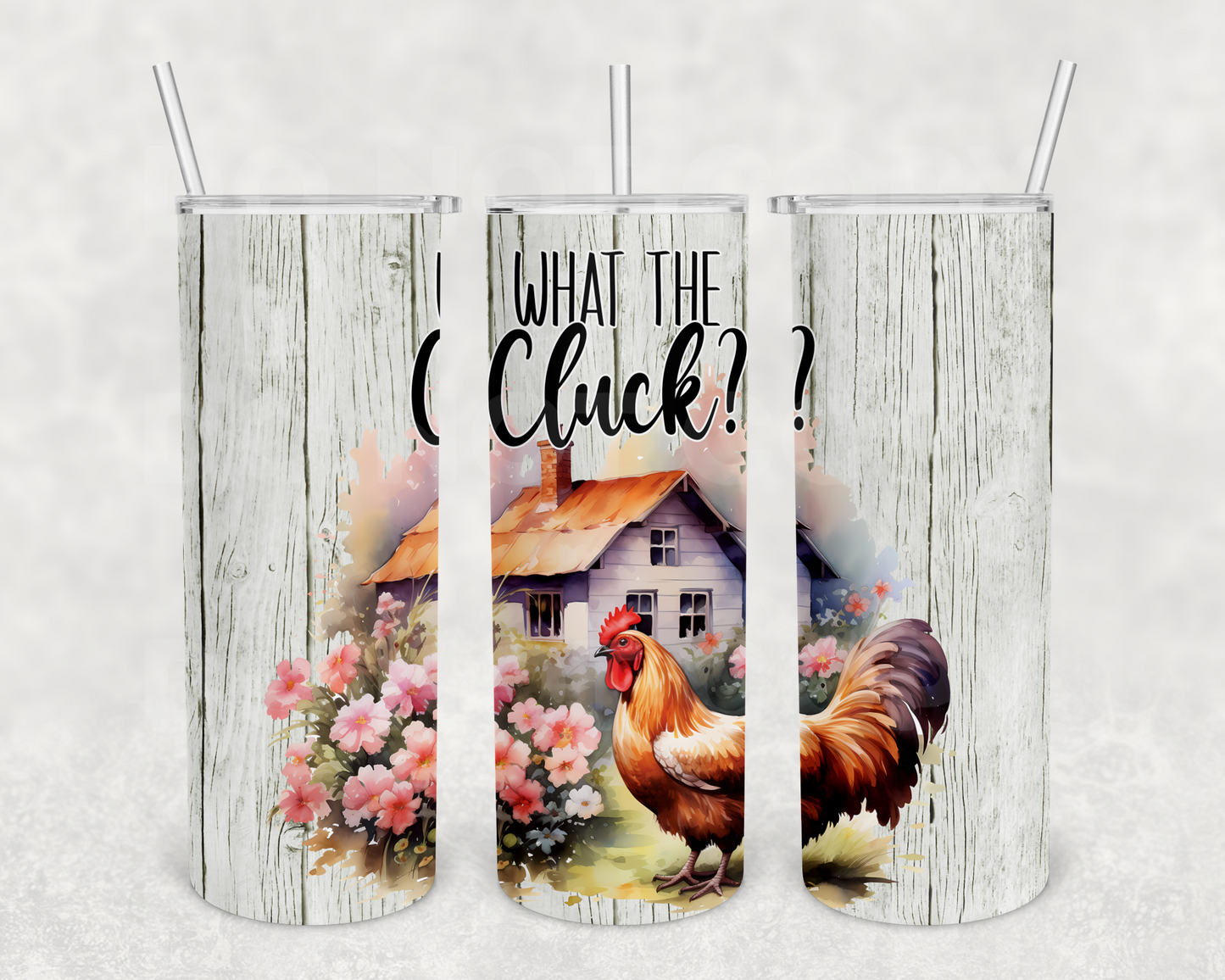 What the cluck 20z Tumbler Wrap (sublimation transfer)